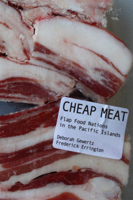 Frederick Errington, Deborah Gewertz - Cheap Meat, E-bok