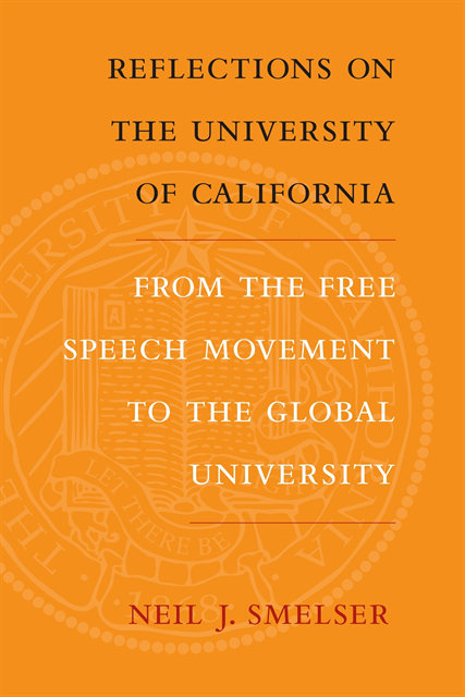 Neil J. Smelser - Reflections on the University of California, E-bok