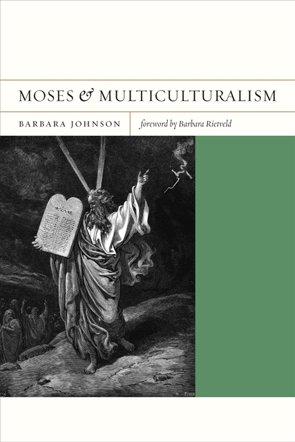 Barbara Johnson - Moses and Multiculturalism, E-bok