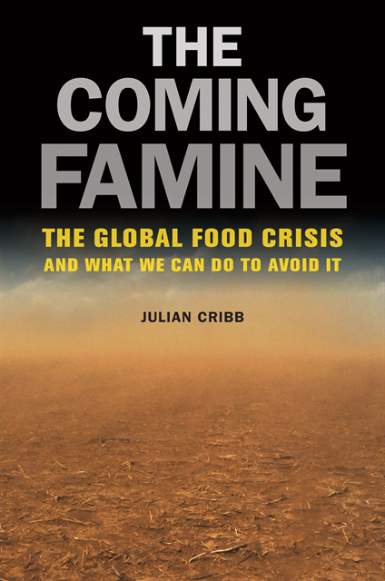 Julian Cribb - Coming Famine, E-bok