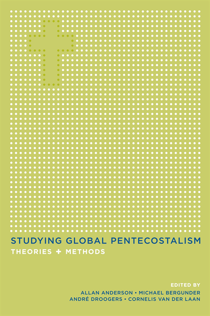 Cornelis van der Laan, Andre F. Droogers, Michael Bergunder, Allan Anderson - Studying Global Pentecostalism, E-bok