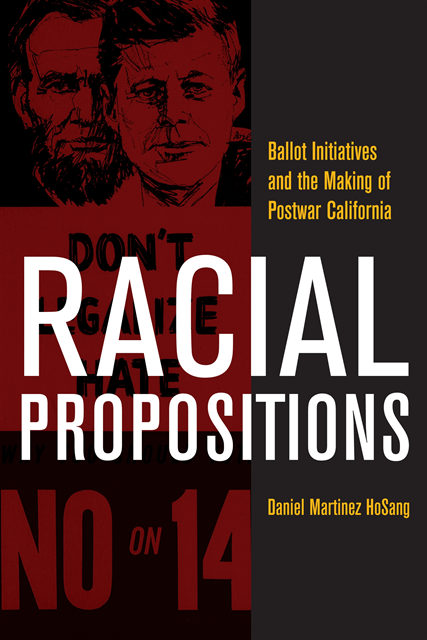 Daniel Martinez HoSang - Racial Propositions, E-bok
