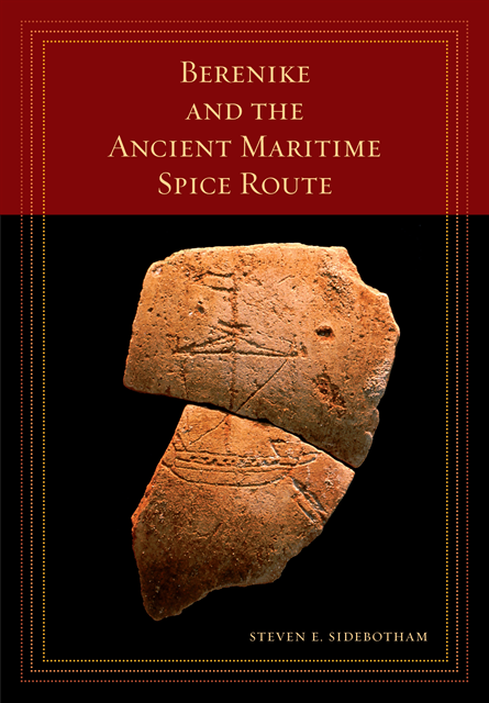 Steven E. Sidebotham - Berenike and the Ancient Maritime Spice Route, E-bok