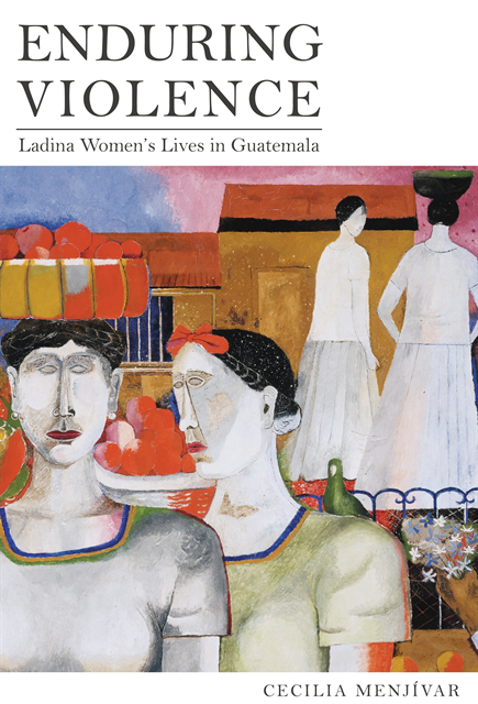 Cecilia Menjivar - Enduring Violence, E-bok
