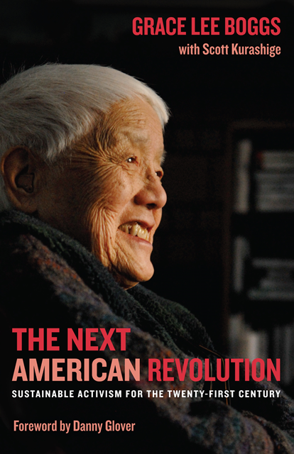Scott Kurashige, Grace Lee Boggs - Next American Revolution, E-bok