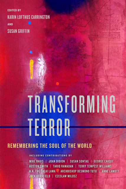 Susan Griffin, Karin Lofthus Carrington - Transforming Terror, E-bok