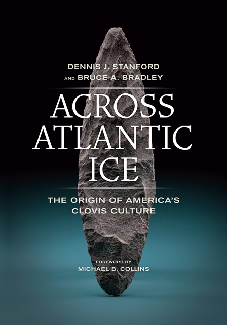 Bruce A. Bradley, Dennis J. Stanford - Across Atlantic Ice, E-bok