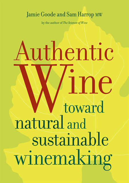 Sam Harrop, Jamie Goode - Authentic Wine, E-bok