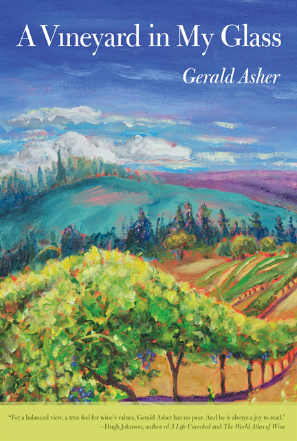 Gerald Asher - Vineyard in My Glass, E-bok