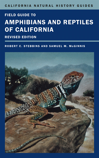 Samuel M. McGinnis, Robert C. Stebbins - Field Guide to Amphibians and Reptiles of California, E-bok