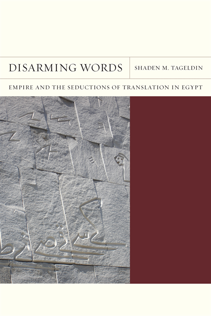 Shaden M. Tageldin - Disarming Words, E-bok