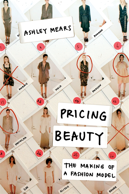 Ashley Mears - Pricing Beauty, E-bok