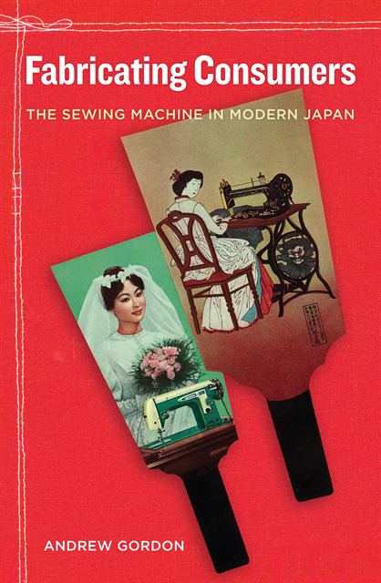 Andrew Gordon - Fabricating Consumers, E-bok