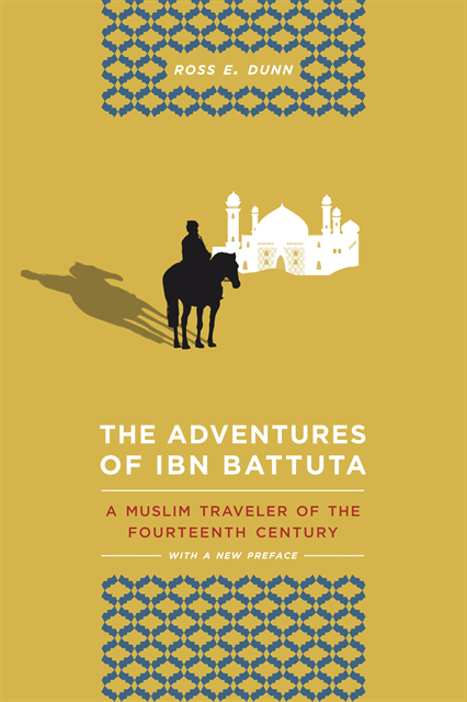 Ross E. Dunn - Adventures of Ibn Battuta, E-bok
