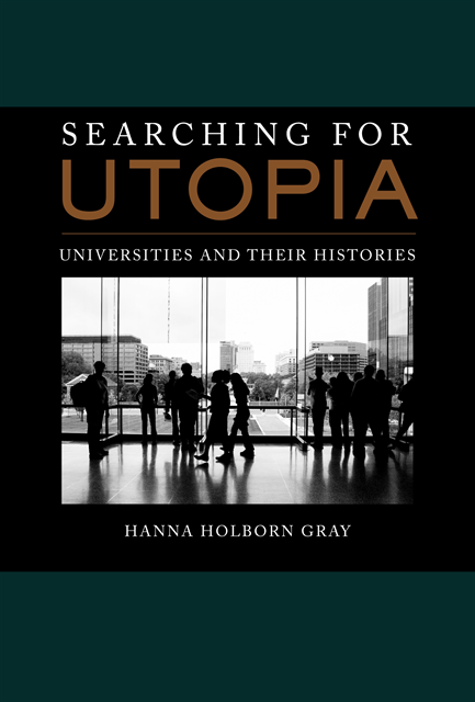 Hanna Holborn Gray - Searching for Utopia, E-bok
