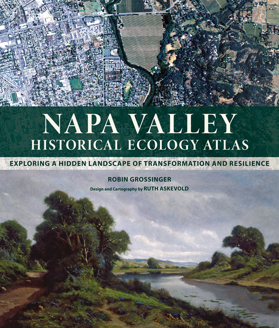Robin Grossinger - Napa Valley Historical Ecology Atlas, E-bok