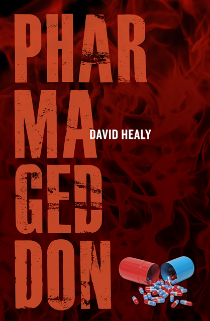 David Healy - Pharmageddon, E-bok