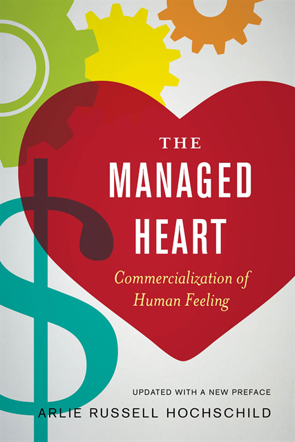 Arlie Russell Hochschild - Managed Heart, E-bok