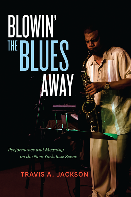 Travis A. Jackson - Blowin' the Blues Away, E-bok