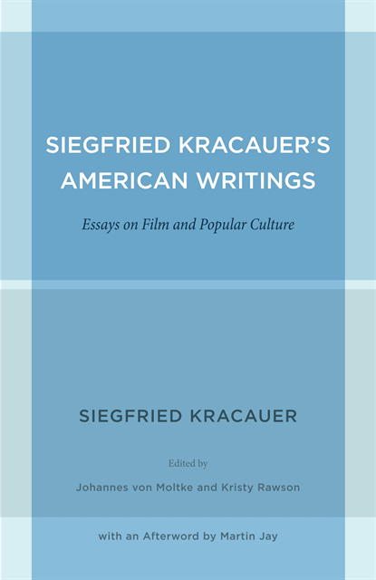 Siegfried Kracauer, Kristy Rawson, Johannes von Moltke - Siegfried Kracauer's American Writings, E-bok