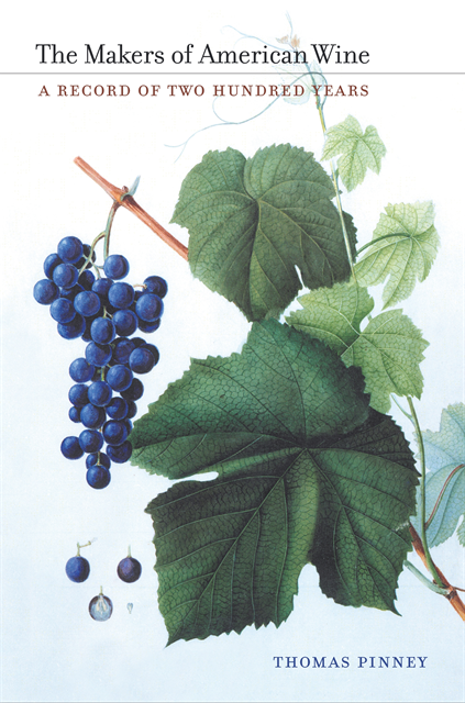 Thomas Pinney - Makers of American Wine, E-bok