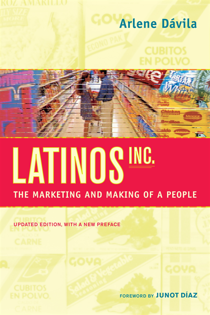 Arlene Davila - Latinos, Inc., E-bok