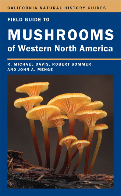 John Menge, Robert Sommer, Mike Davis - Field Guide to Mushrooms of Western North America, E-bok