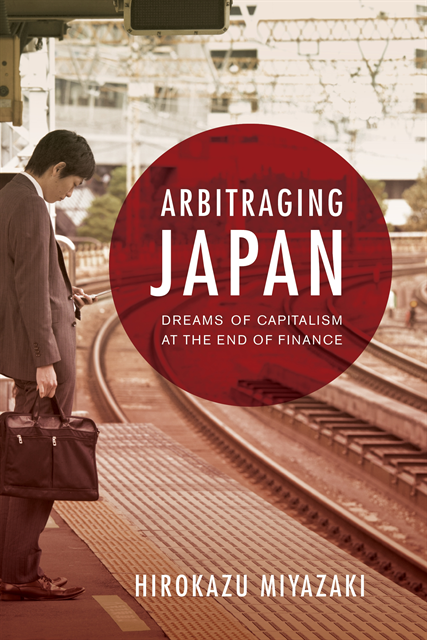 Hirokazu Miyazaki - Arbitraging Japan, E-bok. Tillgänglighet: Lägg i varukorg