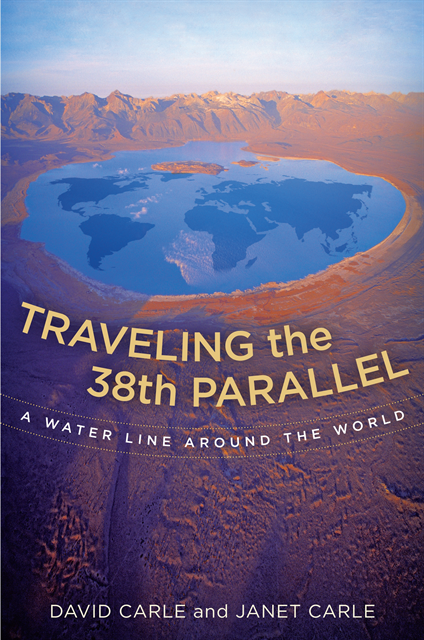 Janet Carle, David Carle - Traveling the 38th Parallel, E-bok