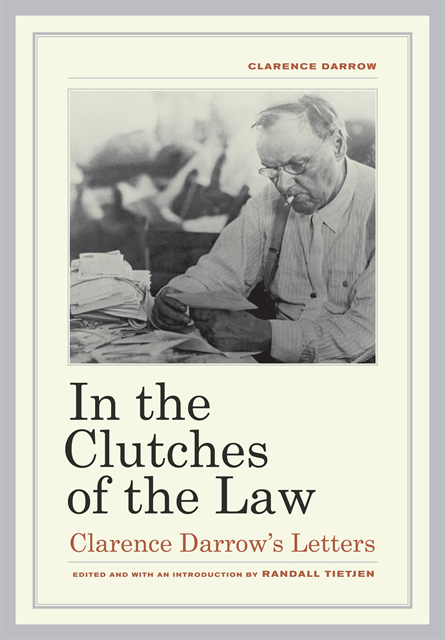 Clarence Darrow, Randall Tietjen - In the Clutches of the Law, E-bok