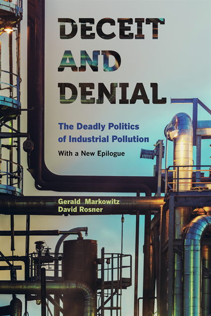 David Rosner, Gerald Markowitz - Deceit and Denial, E-bok