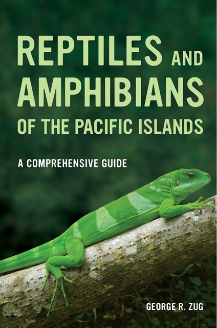 George R. Zug - Reptiles and Amphibians of the Pacific Islands, E-bok