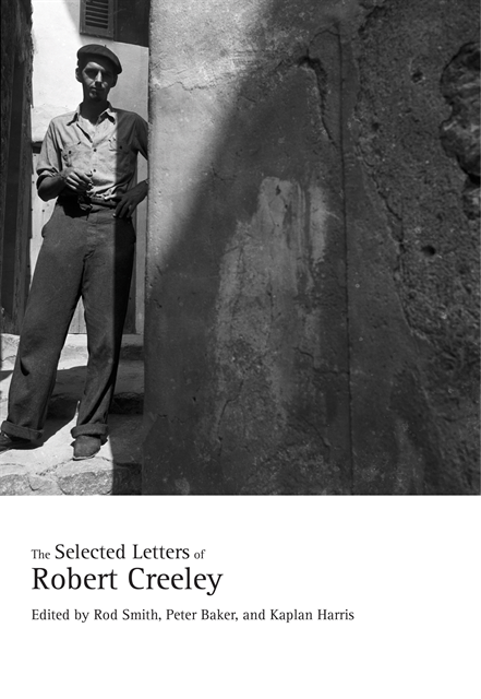 Robert Creeley, Kaplan Harris, Peter Baker, Rod Smith - Selected Letters of Robert Creeley, E-bok