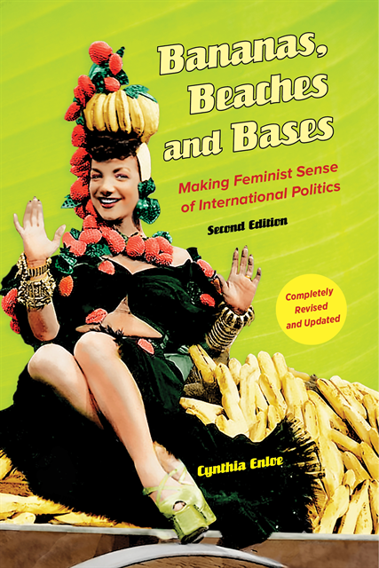 Cynthia Enloe - Bananas, Beaches and Bases, E-bok