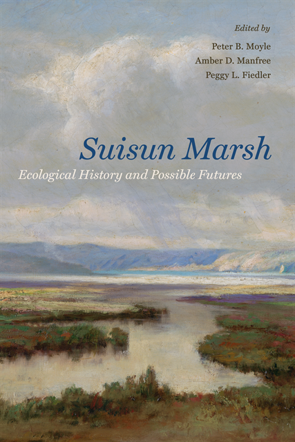 Peggy L. Fiedler, Amber D. Manfree, Peter B. Moyle - Suisun Marsh, E-bok