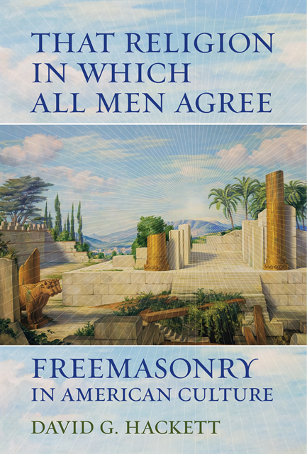 David G. Hackett - That Religion in Which All Men Agree, E-bok