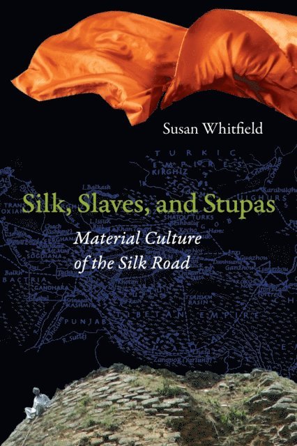 Susan Whitfield - Silk, Slaves, and Stupas, E-bok. Tillgänglighet: Lägg i varukorg