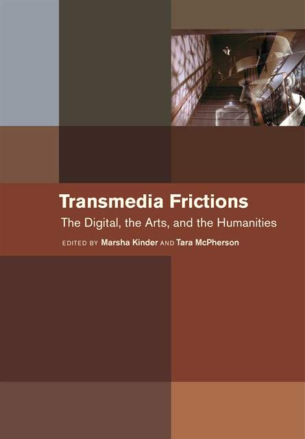 Tara McPherson, Marsha Kinder - Transmedia Frictions, E-bok