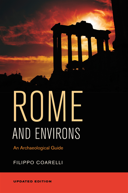 Filippo Coarelli - Rome and Environs, E-bok