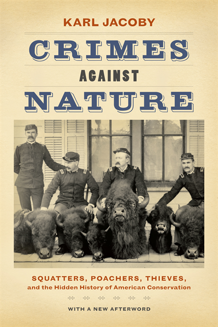 Karl Jacoby - Crimes against Nature, E-bok