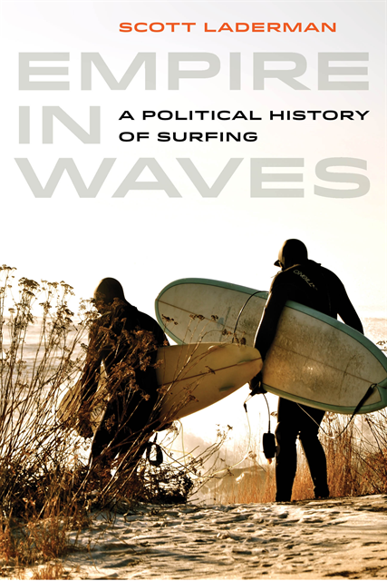 Scott Laderman - Empire in Waves, E-bok