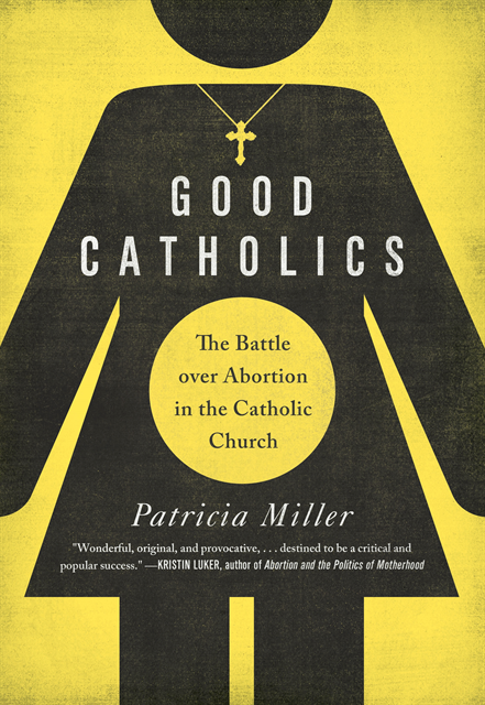 Patricia Miller - Good Catholics, E-bok