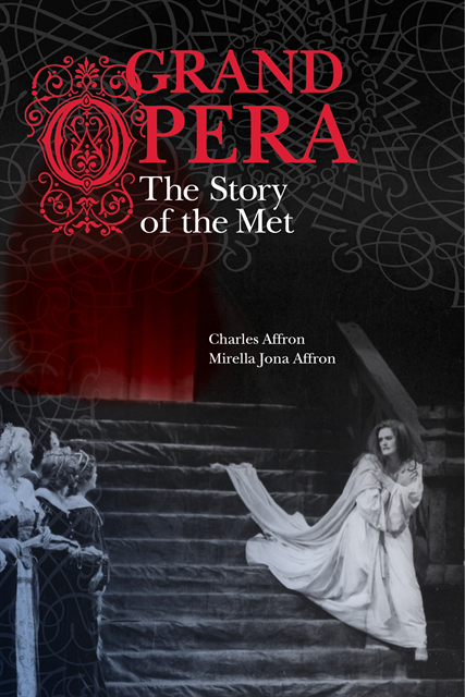 Mirella Jona Affron, Charles Affron - Grand Opera, E-bok