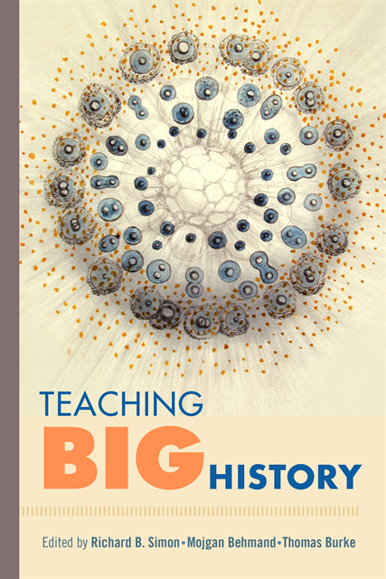 Richard B. Simon - Teaching Big History, E-bok