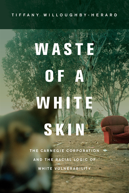 Tiffany Willoughby-Herard - Waste of a White Skin, E-bok