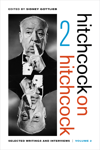 Alfred Hitchcock, Sidney Gottlieb - Hitchcock on Hitchcock, Volume 2, E-bok