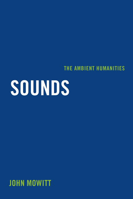 John Mowitt - Sounds, E-bok