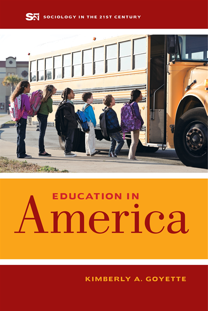 Kimberly A. Goyette - Education in America, E-bok
