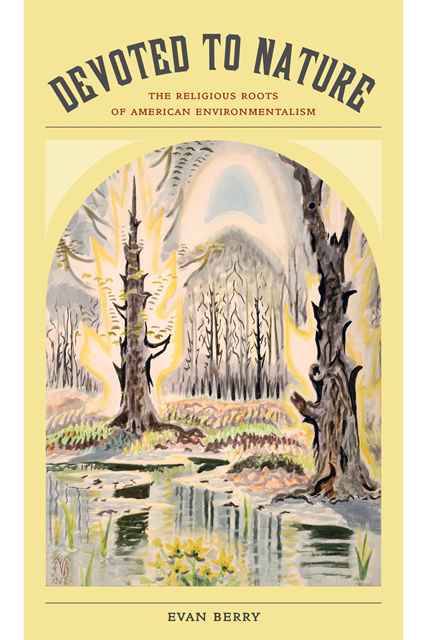 Evan Berry - Devoted to Nature, E-bok