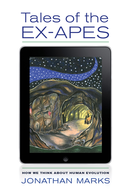 Jonathan Marks - Tales of the Ex-Apes, E-bok